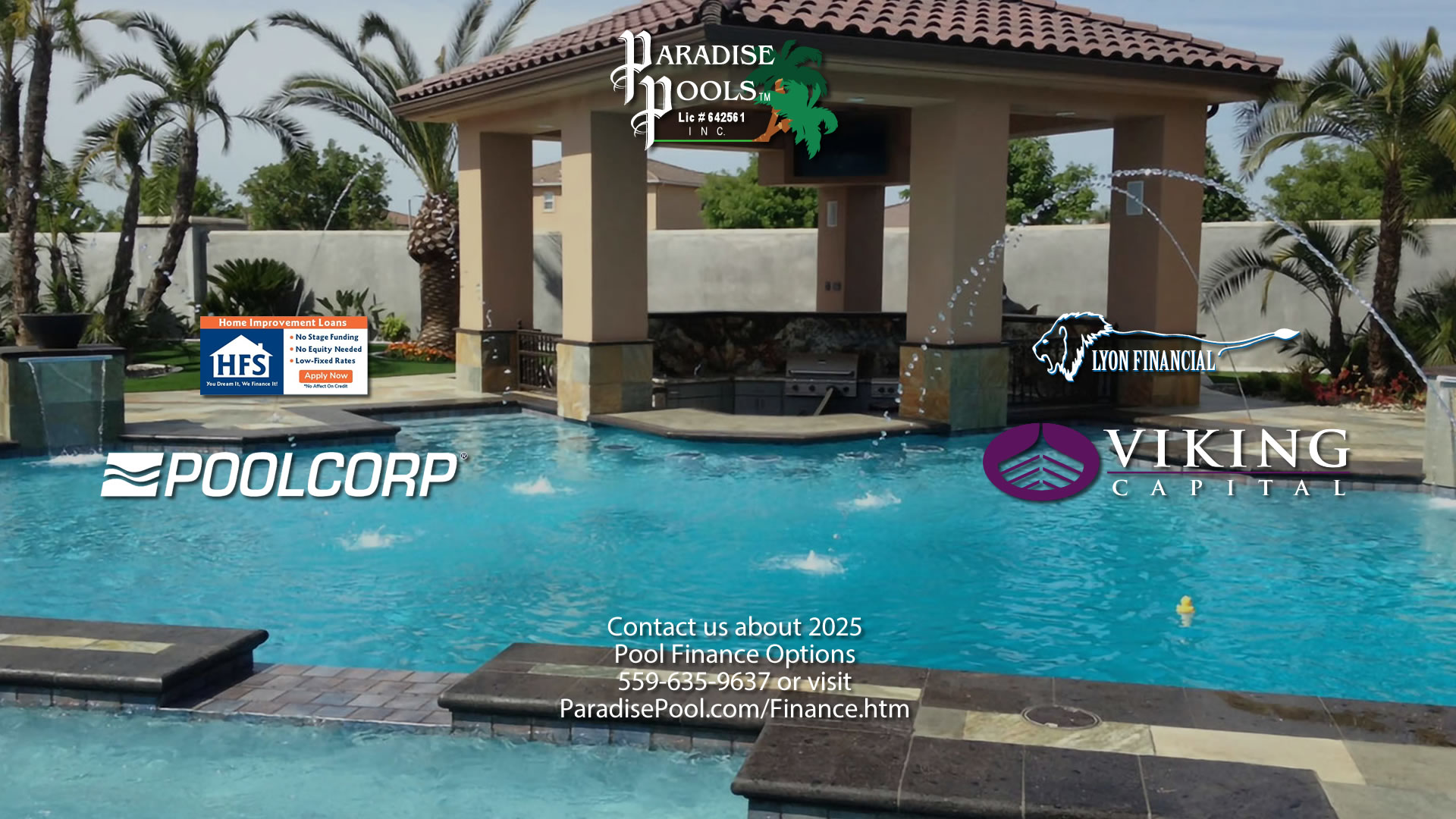 Pool Finance options Paradise PoolsTM (559) 635-9637