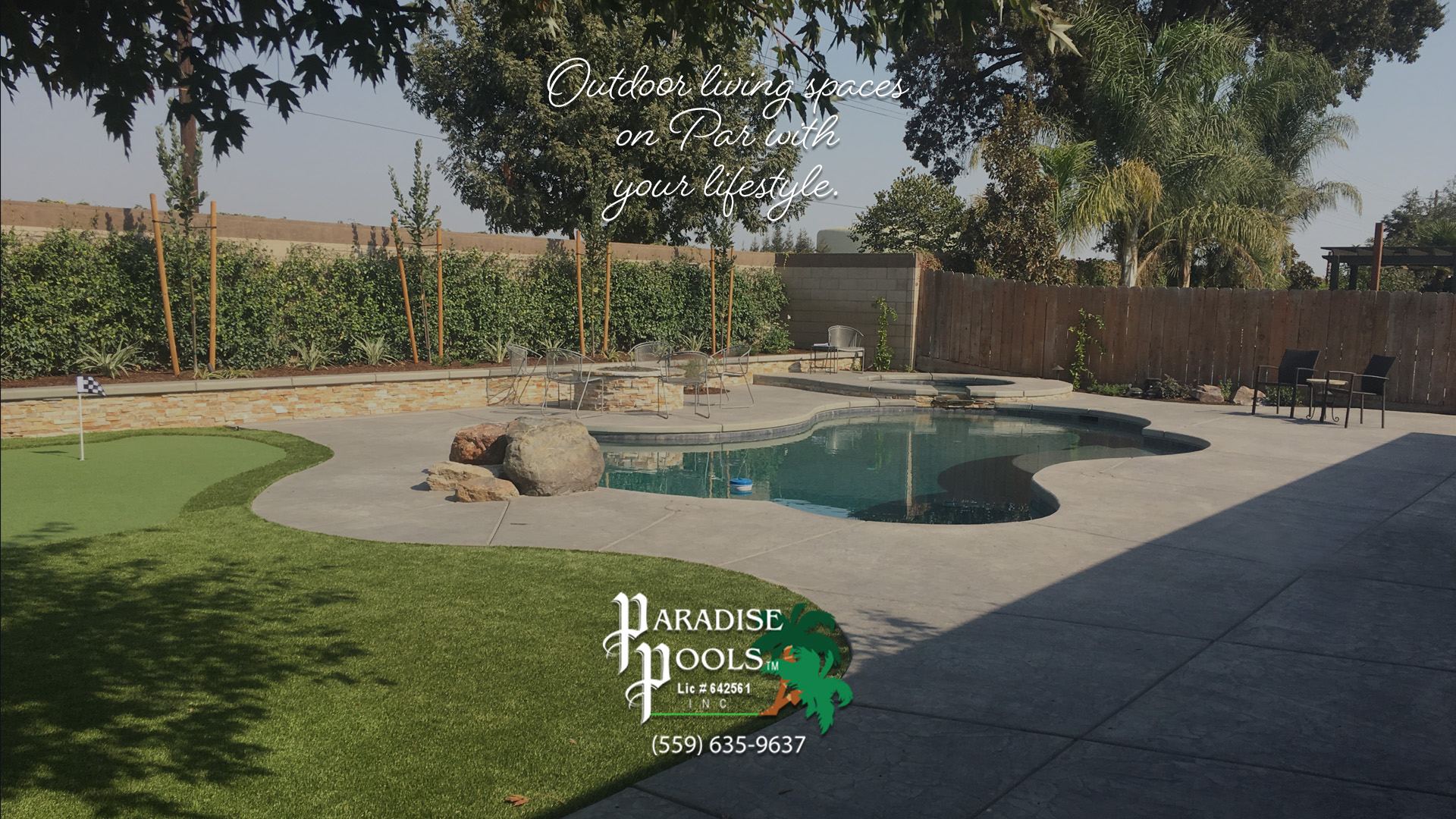 Outdoor living spaces on Par with your lifestyle.