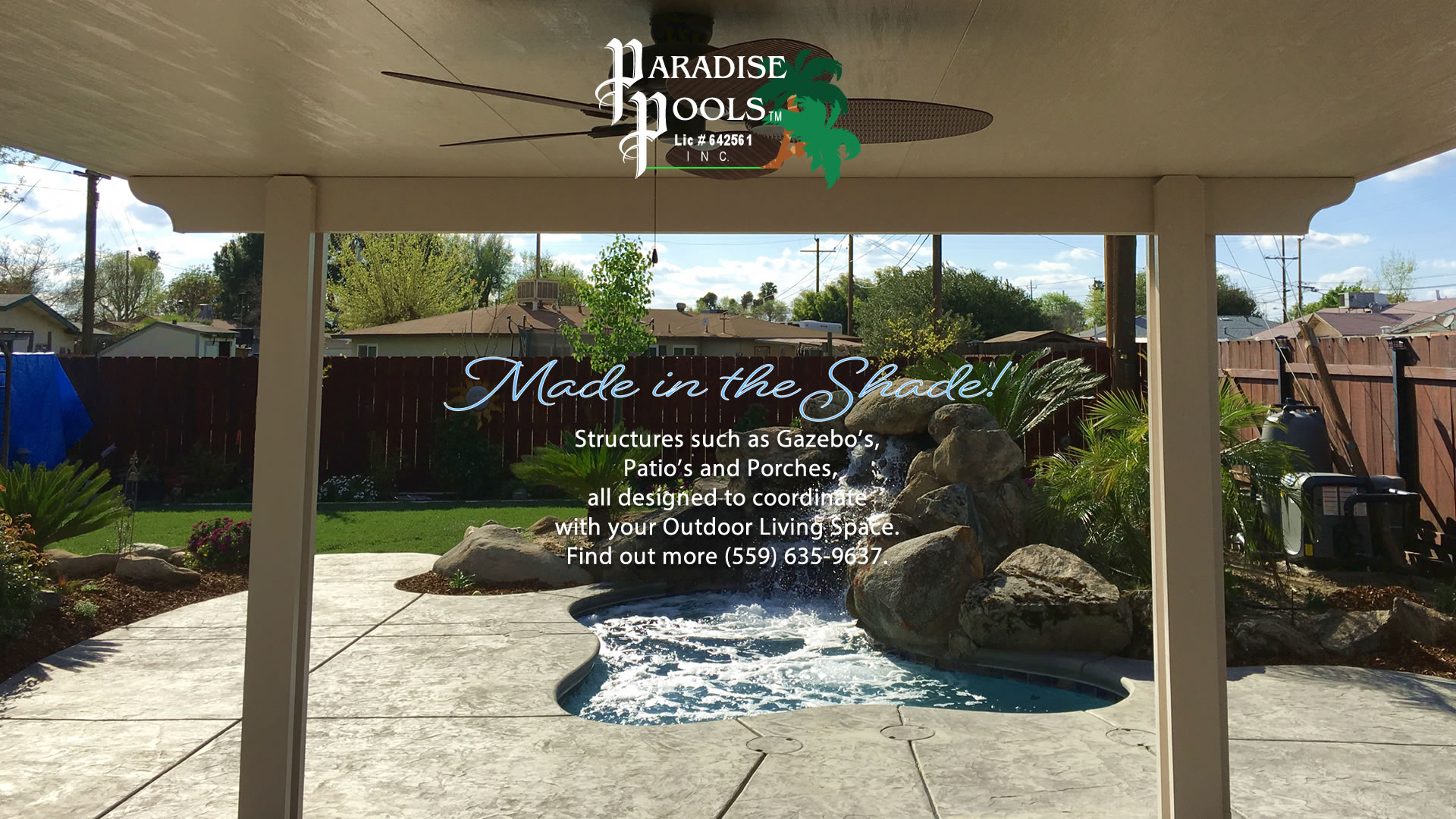 Shade Structures Paradise PoolsTM (559) 635-9637